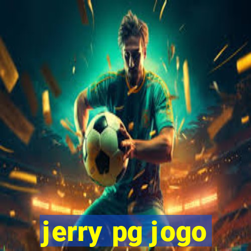 jerry pg jogo